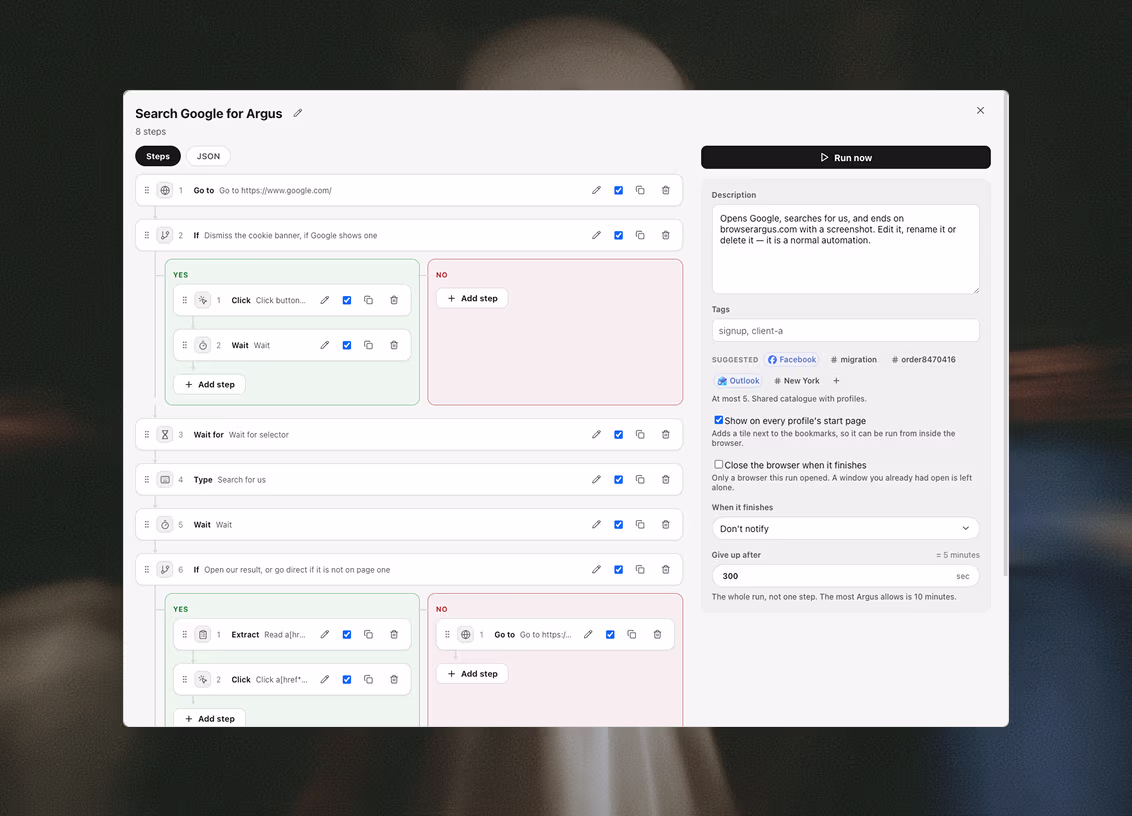 The automation editor: numbered steps with a Steps-or-JSON toggle, an If step branching into a green yes lane and a red no lane, per-step enable, duplicate and delete, and a right rail with description, tags, start-page pinning and a 300-second run limit.